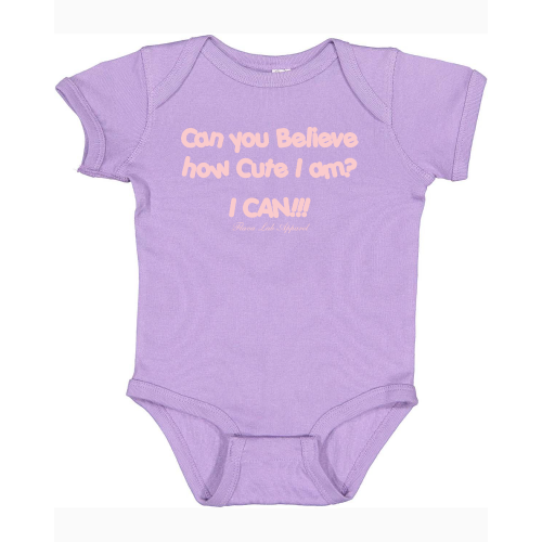 Infant Can You Believe Bodysuit with Pink Lettering